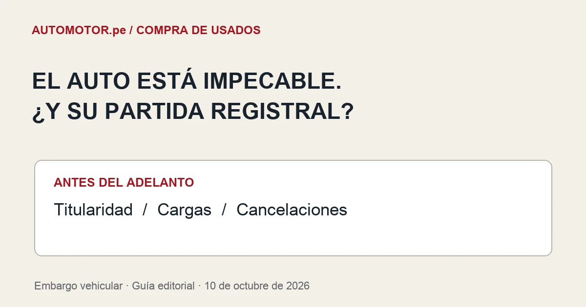 Cómo saber si un auto tiene embargo antes de comprarlo