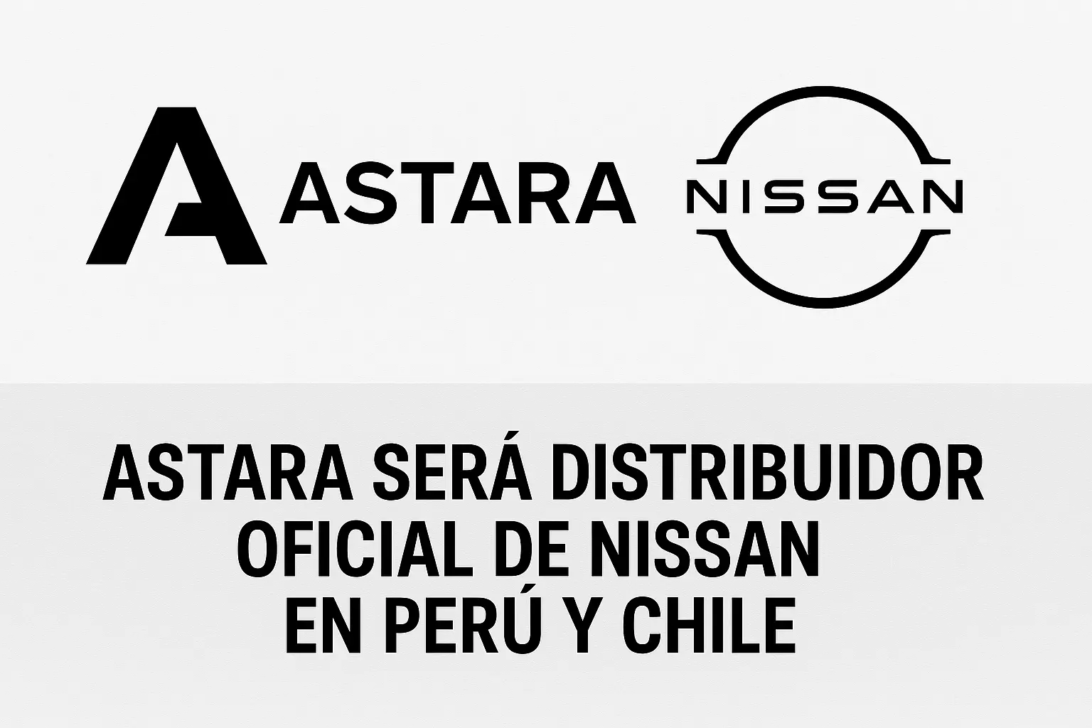Astara representará a nissan en chile y peru