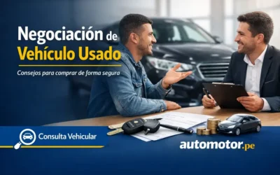 Cómo negociar la compra de un vehículo usado en Perú