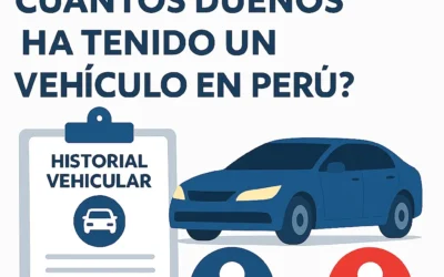 Cómo saber cuántos dueños ha tenido un vehículo en Perú