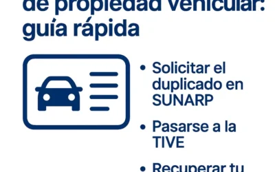Duplicado de tarjeta de propiedad vehicular: guía rápida
