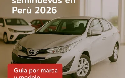Precios de autos seminuevos en Perú 2026 por marca y modelo